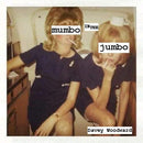 Davey Woodward - Mumbo In The Jumbo (LP, CD & DL) - lastnightfromglasgow