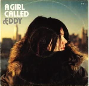 A Girl Called Eddy - 20th Anniversary Remaster