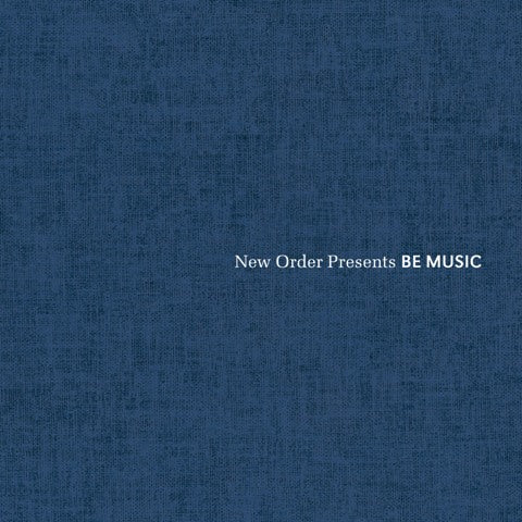 New Order - Be Music