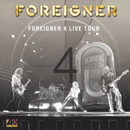 Foreigner - Foreigner 4 Live Tour 1981 - 1982 - RSD26 - lastnightfromglasgow