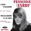 Fracois Hardy - J'suis d'accord / Tous les garçons et les filles de mon âge - RSD26 - lastnightfromglasgow