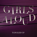 Girls Aloud - Tangled Up - lastnightfromglasgow