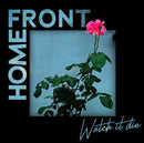 Home Front - Watch It Die - lastnightfromglasgow