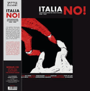 Italia No! - Contaminazioni No Wave Italiane (1980 - 1985) - lastnightfromglasgow