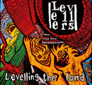 Levellers - Levelling The Land (35th Anniversary Edition) - lastnightfromglasgow