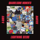 Lightning Seeds - Quarrelsome Moments: B - Sides and Rarities - RSD26 - lastnightfromglasgow