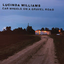 Lucinda Williams - Car Wheels On A Gravel Road (Preorder) - lastnightfromglasgow
