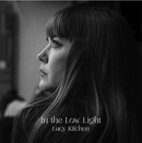 Lucy Kitchen - In The Low Light - lastnightfromglasgow