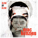 Mackenzies - Blow by Blow (Digital Download) - lastnightfromglasgow