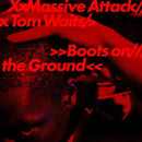 Massive Attack & Tom Waits - Boots on the Ground - lastnightfromglasgow