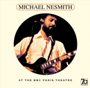 Michael Nesmith - At The BBC Paris Theatre - lastnightfromglasgow