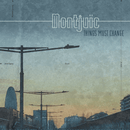 Montjuic - Things Must Change - lastnightfromglasgow