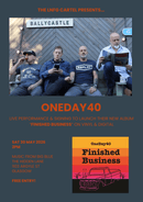 OneDay40 - "Finished Business" Album Launch Free Instore 30.05.26 - lastnightfromglasgow