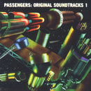 Passengers - Original Soundtracks 1 - RSD25 - lastnightfromglasgow