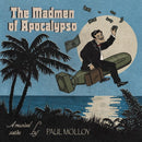 Paul Molloy - The Madman of the Apocalypso - A Musical Satire - lastnightfromglasgow
