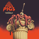 Pigs Pigs Pigs Pigs Pigs Pigs Pigs - Viscerals - lastnightfromglasgow