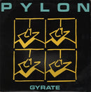 Pylon - Gyrate - lastnightfromglasgow