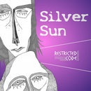 Restricted Code - Silver Sun (Digital Single) - lastnightfromglasgow
