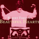 Robert Forster - Beautiful Hearts - lastnightfromglasgow