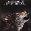 James Taylor - Never Die Young