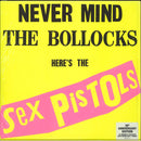 Sex Pistols - Never Mind The Bollocks - lastnightfromglasgow