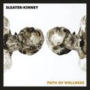 Sleater-Kinney - Path of Wellness (White)