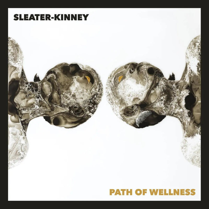 Sleater-Kinney - Path of Wellness (White)