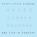 Stiff Little Fingers - BBC Live In Concert - lastnightfromglasgow