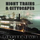 Tangerine Dream - Night Trains & Cityscapes EP - RSD26 - lastnightfromglasgow