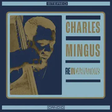 Charles Mingus - Reincarnations - RSD 2024
