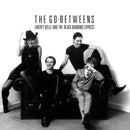The Go-Betweens - Liberty Belle and the Black Diamond Express (Remastered) - lastnightfromglasgow