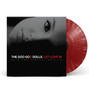 The Goo Goo Dolls - Let Love In (20th Anniversary Edition) - lastnightfromglasgow