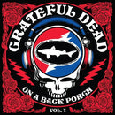 The Grateful Dead - On A Back Porch Volume 1 - RSD 2025 - lastnightfromglasgow