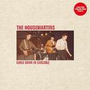 The Housemartins - Early Door In Carlisle - lastnightfromglasgow