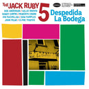 The Jack Ruby 5 - Despedida La Bodega - lastnightfromglasgow