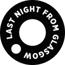 The LNFG CD Debenture - lastnightfromglasgow