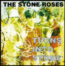 The Stone Roses - Turns into Stone - lastnightfromglasgow