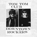 Tom Tom Club - Downtown Rockers - lastnightfromglasgow