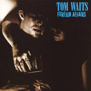 Tom Waits - Foreign Affairs - lastnightfromglasgow