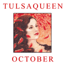 Tulsa Queen - October Vinyl & DL (Pre - Order) - lastnightfromglasgow