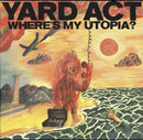 Yard Act - Where's My Utopia? (Preorder) - lastnightfromglasgow