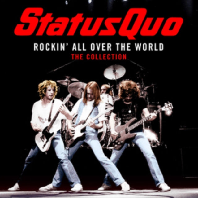 Staus Quo - Rockin' All Over the World