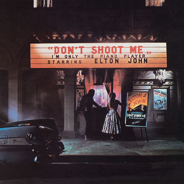 Elton John - Don't Shoot Me Im Only The Piano Player
