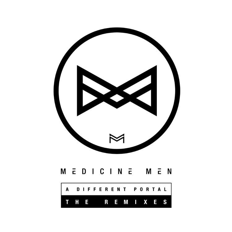 Medicine Men - A Different Portal (The Remixes) - DL and Rare White Label LP
