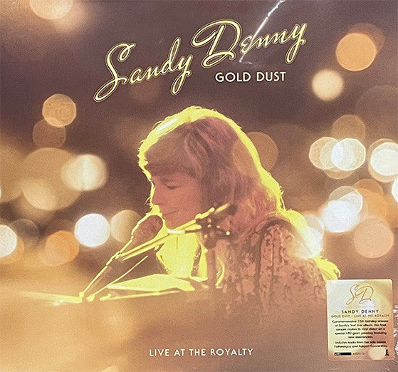 Sandy Denny - Gold Dust Live At The Royalty