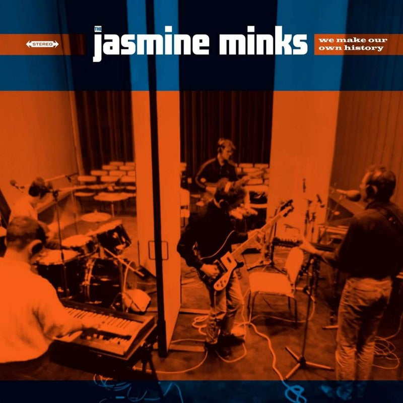The Jasmine Minks - We Make Our Own History LP