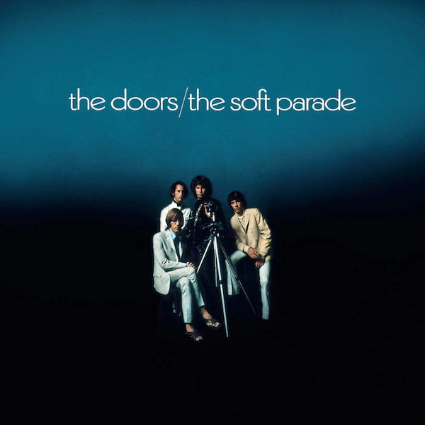 The Doors - The Soft Parade