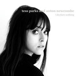Tess Parks and Anton Newcombe - I Declare Nothing