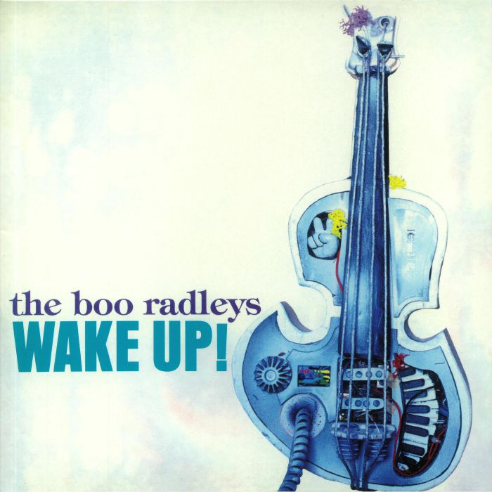 The Boo Radleys - Wake Up!
