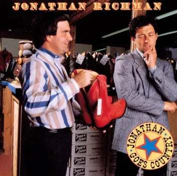 Jonathan Richman- Jonathan Goes Country